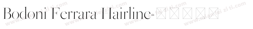 Bodoni Ferrara Hairline字体转换